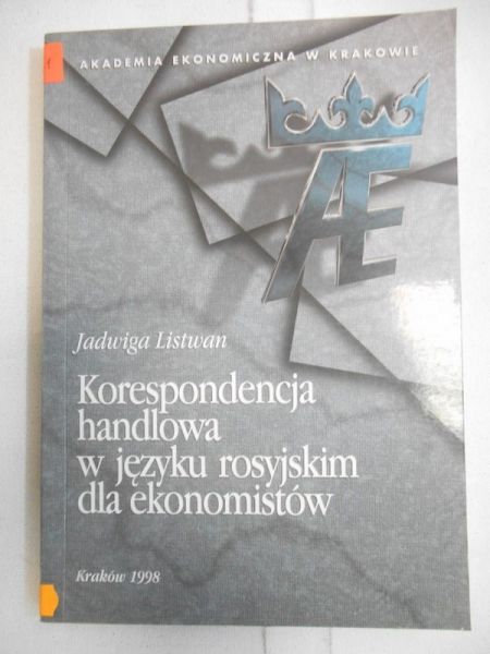 Korespondencja handlowa w języku rosyjskim dla ekonomistów