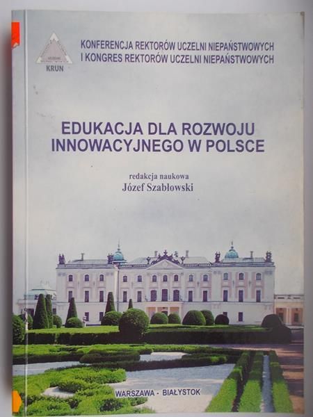 Edukacja dla rozwoju innowacyjnego w Polsce