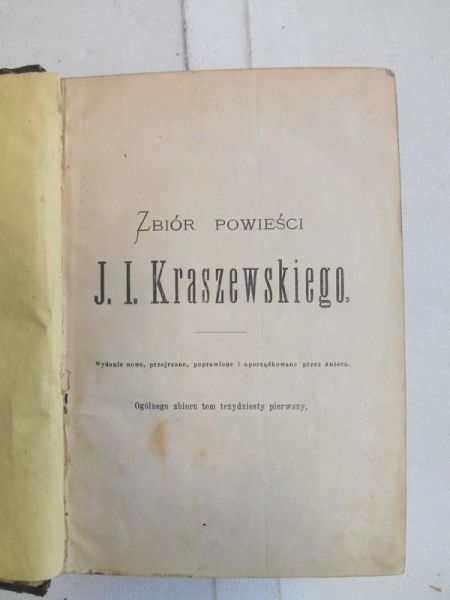 Kraszewski J.  - Zbiór powieści  J. I. Kraszewskiego, 1872 r.