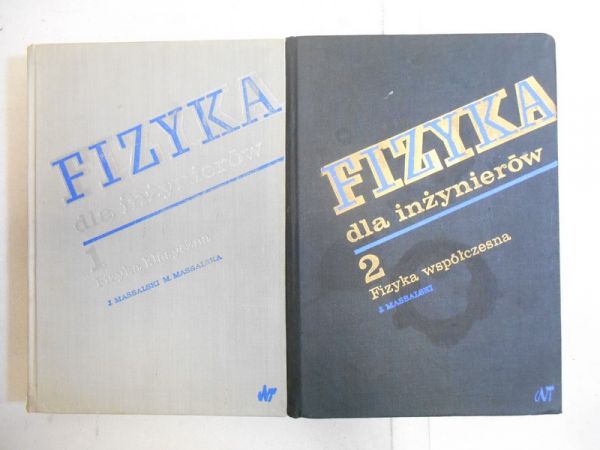 Fizyka dla inżynierów, t. I-II