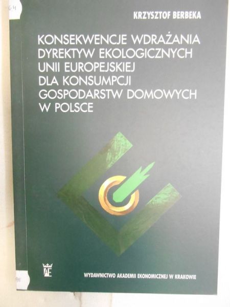 Konsekwencje wdrażania dyrektyw ekologicznych