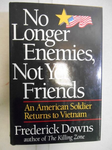 No Longer Enemies, Not Yet Friends