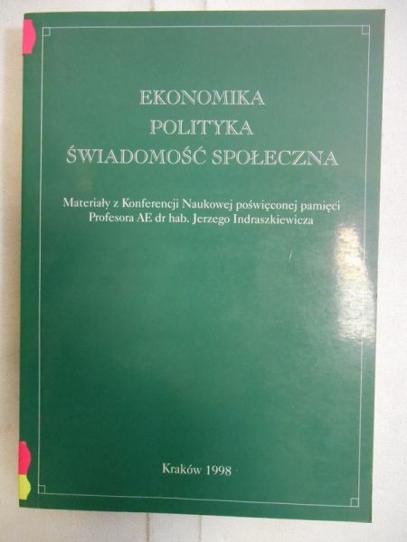 Ekonomika, polityka, świadomość społeczna
