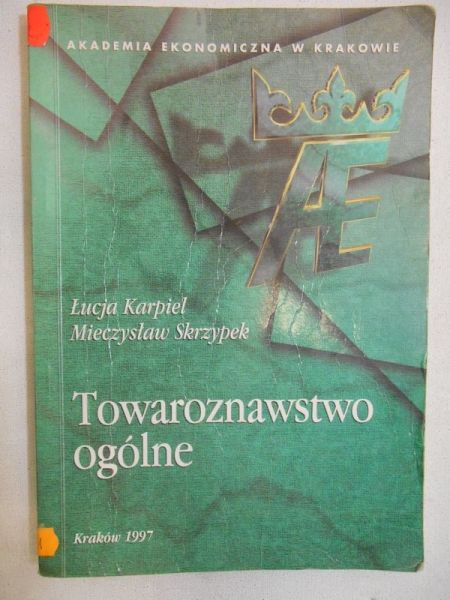 Karpiel Łucja - Towaroznawstwo ogólne