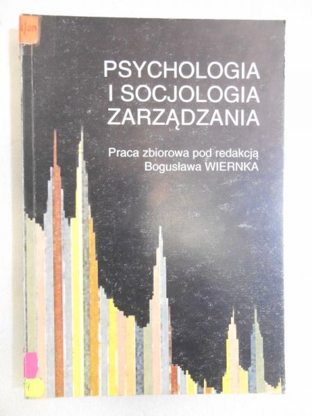 Psychologia i socjologia zarządzania