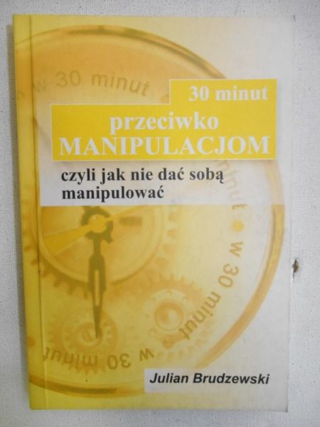 30 minut przeciwko manipulacjom