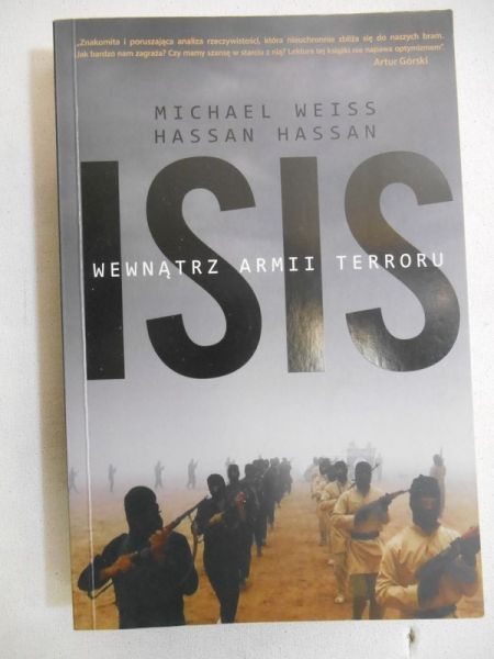 Hassan Hassan - ISIS. Wewnątrz armii terroru