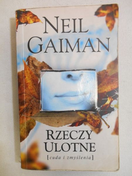 Gaiman Neil - Rzeczy ulotne