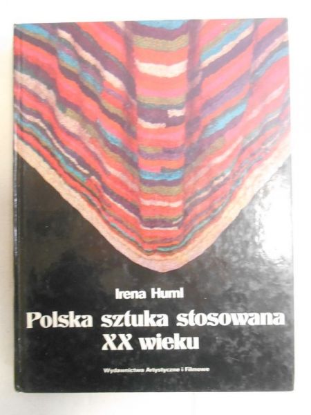 Polska sztuka stosowana XX wieku