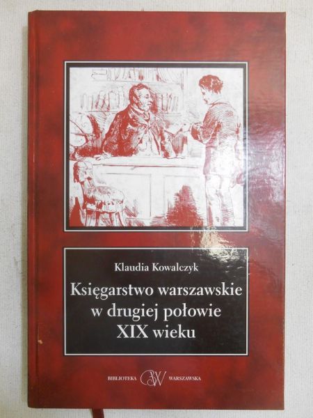 Księgarstwo warszawskie w drugiej połowie XIX wieku