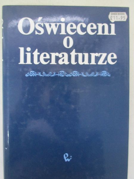 Oświeceni o literaturze