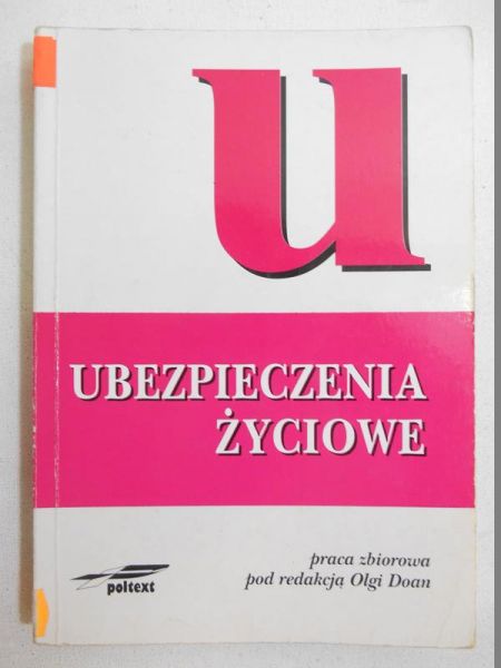 Doan Olga (red.) - Ubezpieczenia życiowe