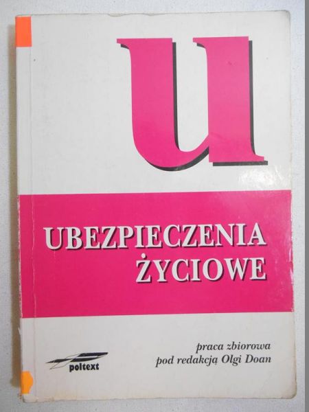 Doan Olga (red.) - Ubezpieczenia życiowe