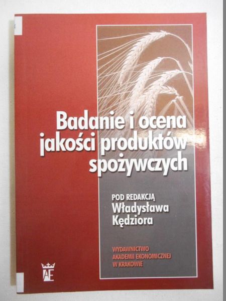 Badanie i ocena jakości produktów spożywczych
