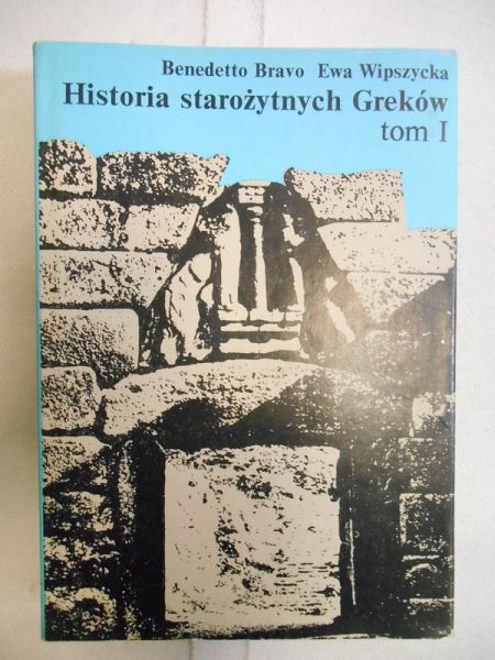 Benedetto  - Historia starożytnych Greków, Tom I