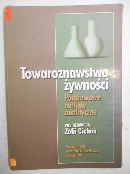 Cichoń Zofia (red.) - Towaroznawstwo żywności