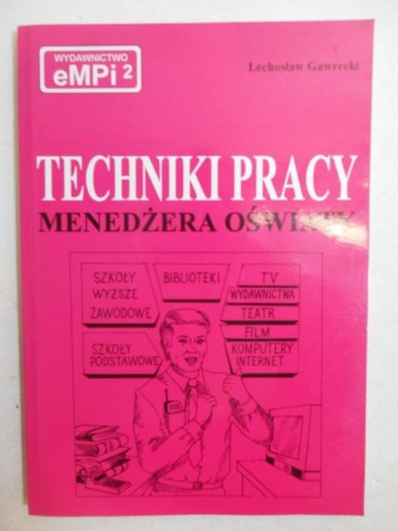 Techniki pracy menedżera oświaty