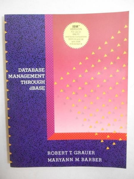 Database Management Through dBase
