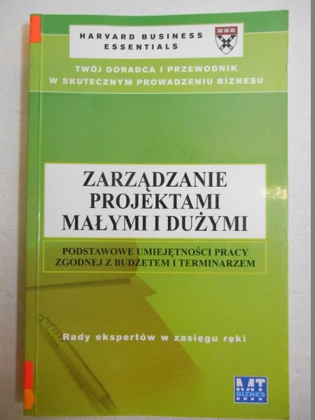 Zarządzanie projektami małymi i dużymi