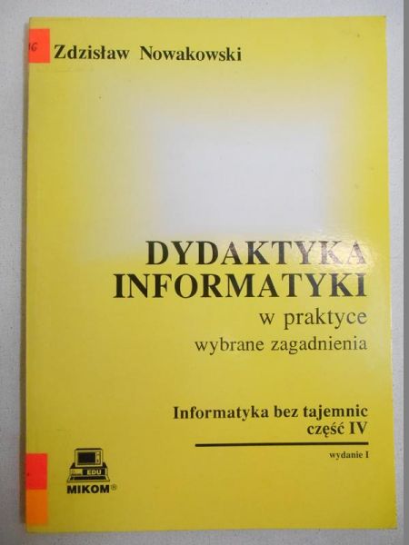 Dydaktyka informatyki w praktyce