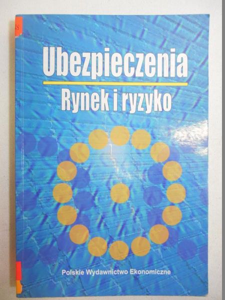 Ronki-Chmielowiec Wanda (red.) - Ubezpieczenia. Rynek i ryzyko