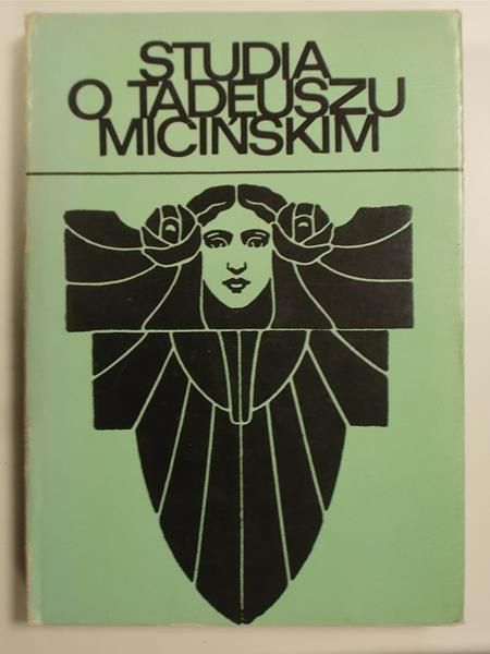 Studia o Tadeuszu Micińskim
