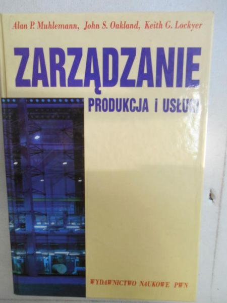 Zarządzanie. Produkcja i usługi
