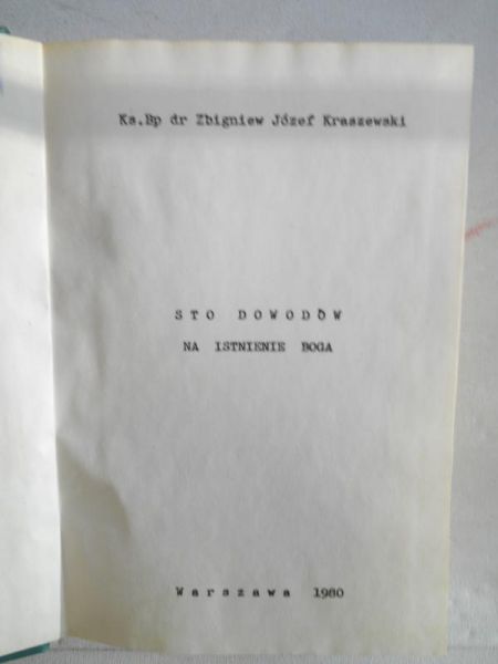 Kraszewski Zbigniew - Sto dowodów na istnienie Boga
