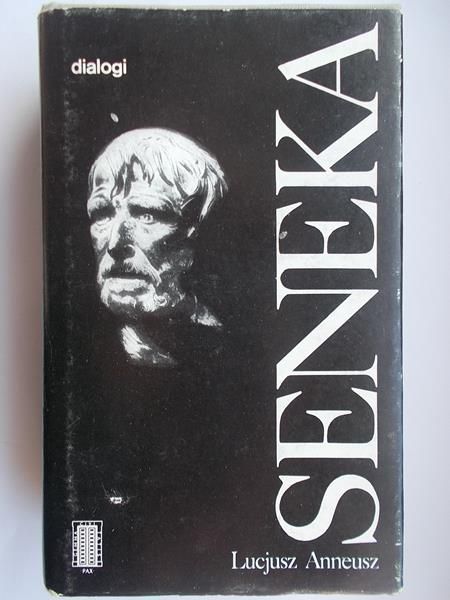 Seneka. Dialogi