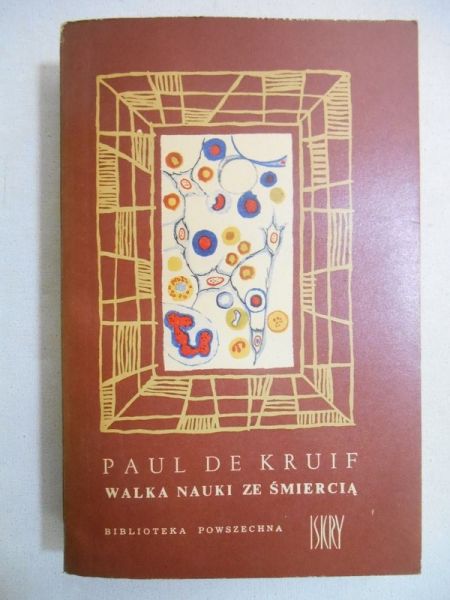 de Kruf Paweł - Walka nauki ze śmiercią