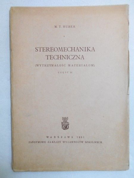 Stereomechanika techniczna, cz. II
