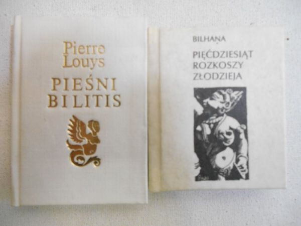Bilhana, Louys Pierre - Pięćdziesiąt rozkoszy złodzieja / Pieśni Bilitis, Miniatury