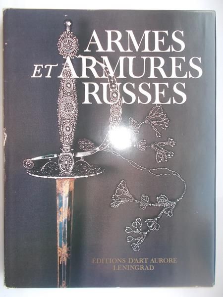 Armes et Armures Russes