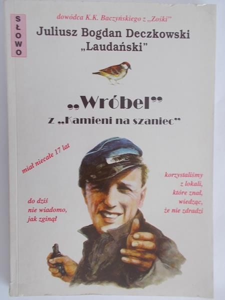 . - Wróbel z Kamieni na szaniec