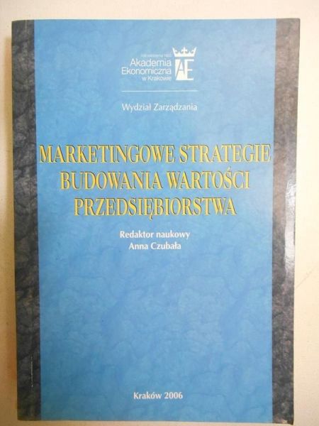 Marketingowe strategie budowania wartości przedsiębiorstwa