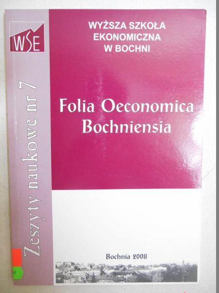 Folia Oeconomica Bochniensia. Zeszyty naukowe, nr 7