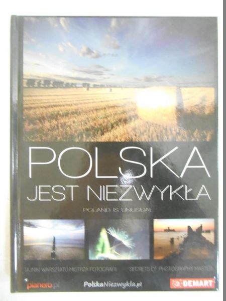 Jankowiak-Konik Beata (red.) - Polska jest niezwykła