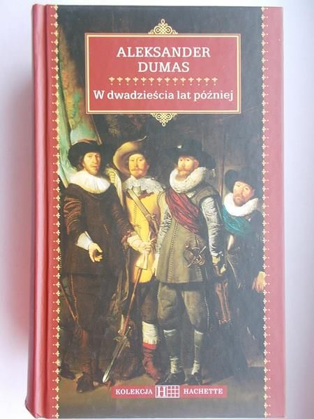 Dumas Aleksander - W dwadzieścia lat później