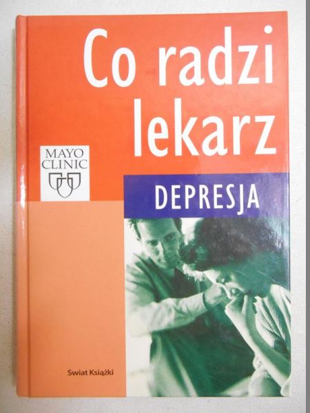 Depresja. Co radzi lekarz