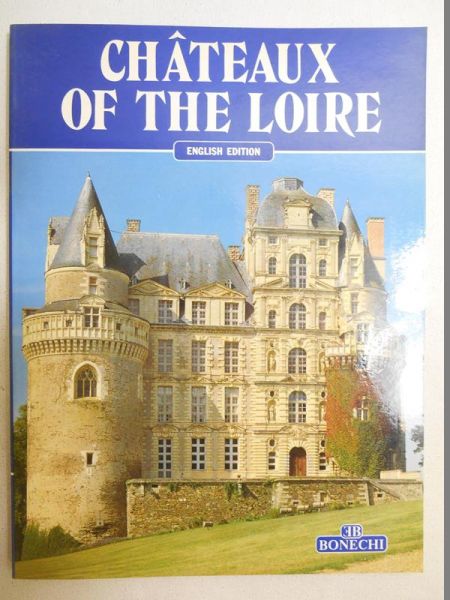 Chateaux of the Loirle