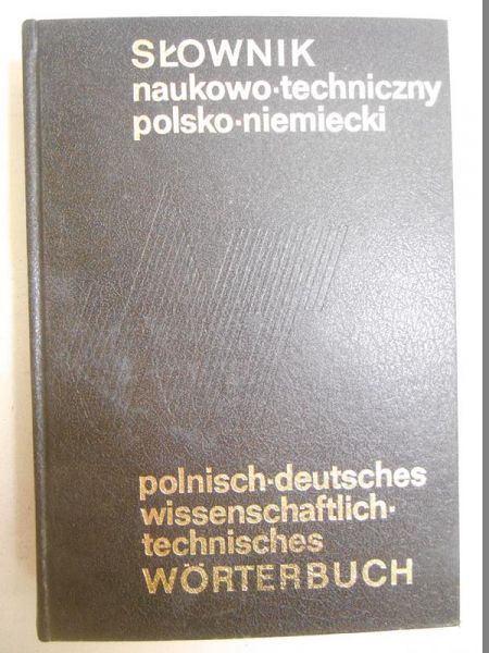 Słownik naukowo-techniczny polsko-niemiecki