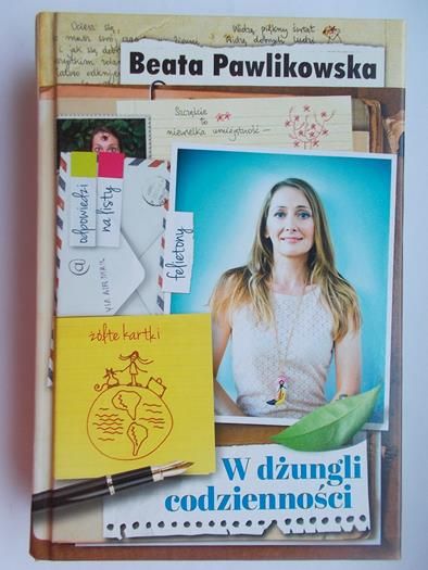 Pawlikowska Beata - W dżungli codzienności