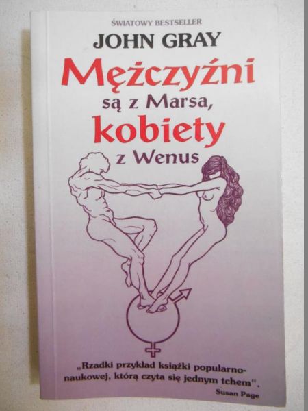 Gray John - Mężczyźni są z Marsa, kobiety z Wenus