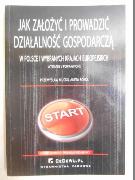 Jak założyć i prowadzić dzialalność gospodarczą