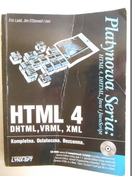 Ladd Eric - HTML 4, DHTML, VRML, XML