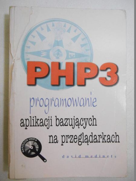 PHP3 programowanie aplikacji bazujacych na przeglądarkach