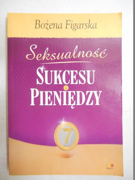 Figarska Bożena - Seksualność sukcesu i pieniędzy