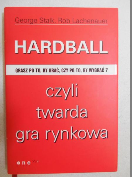 Hardball czyli twarda gra rynkowa