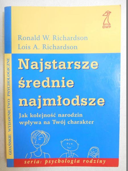 Najstarsze, średnie, najmłodsze. Jak kolejność wpływa na Twój charakter