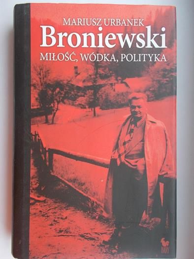 Miłość, wódka, polityka
